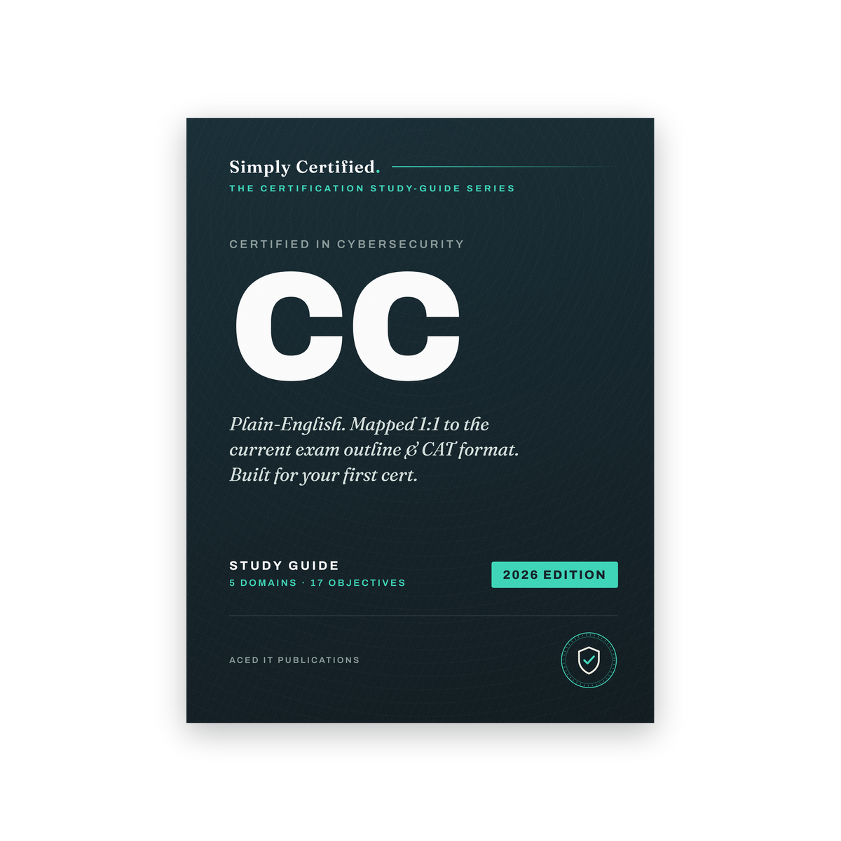 ISC2 Certified in Cybersecurity (CC) Study Guide 2026