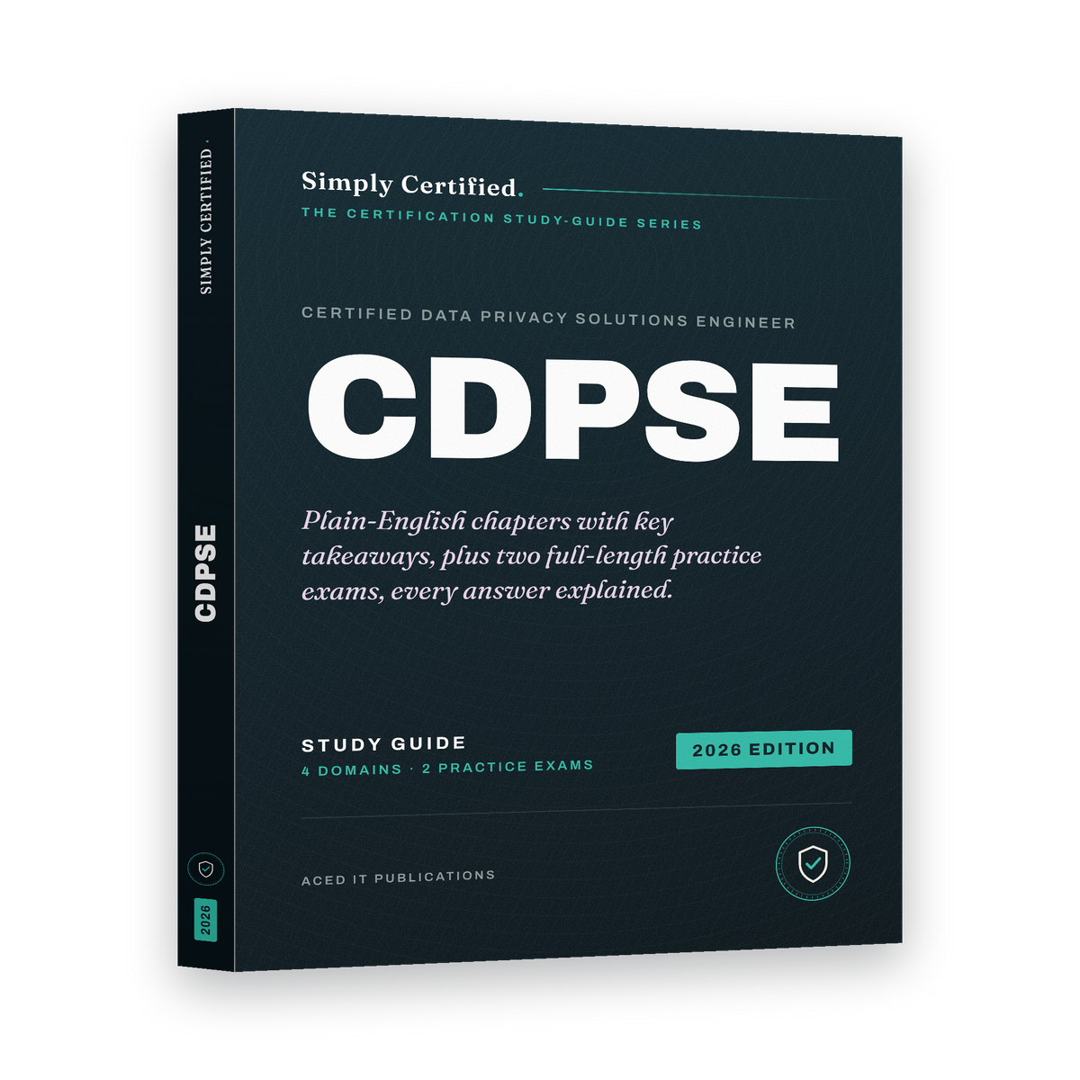 ISACA CDPSE: Simply Certified Study Guide