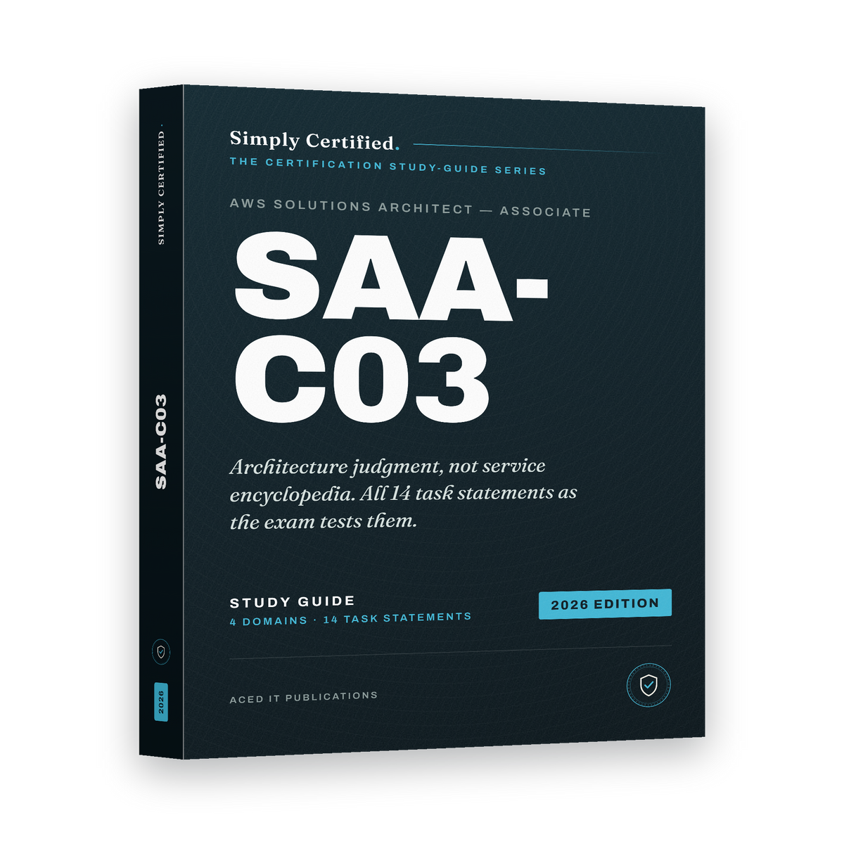 AWS SAA-C03: Certified Solutions Architect Associate Study Guide