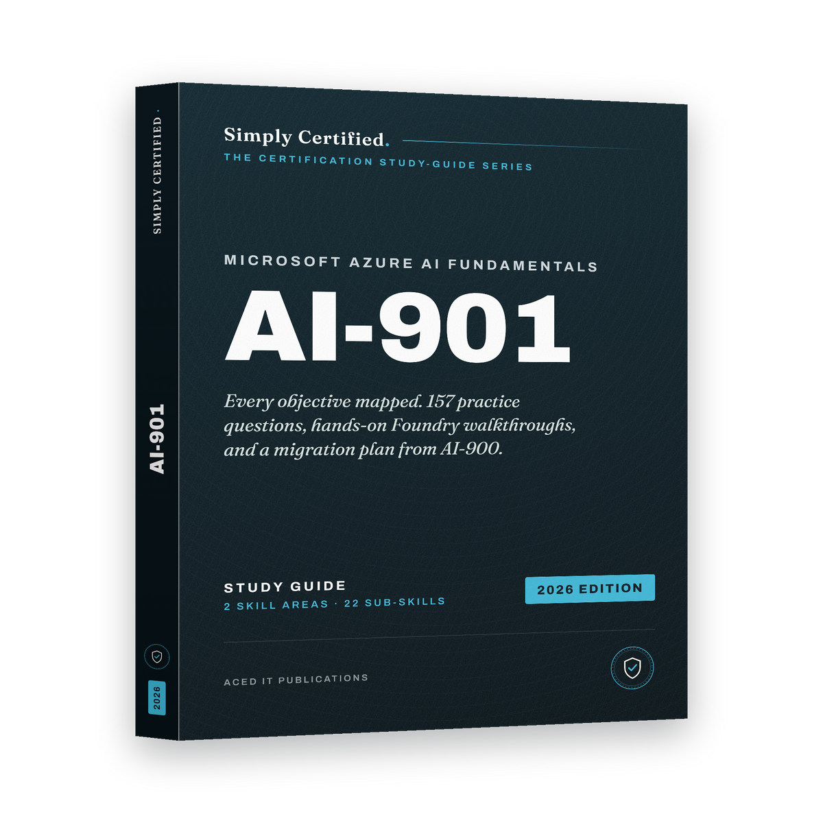 Microsoft AI-901: Simply Certified Study Guide