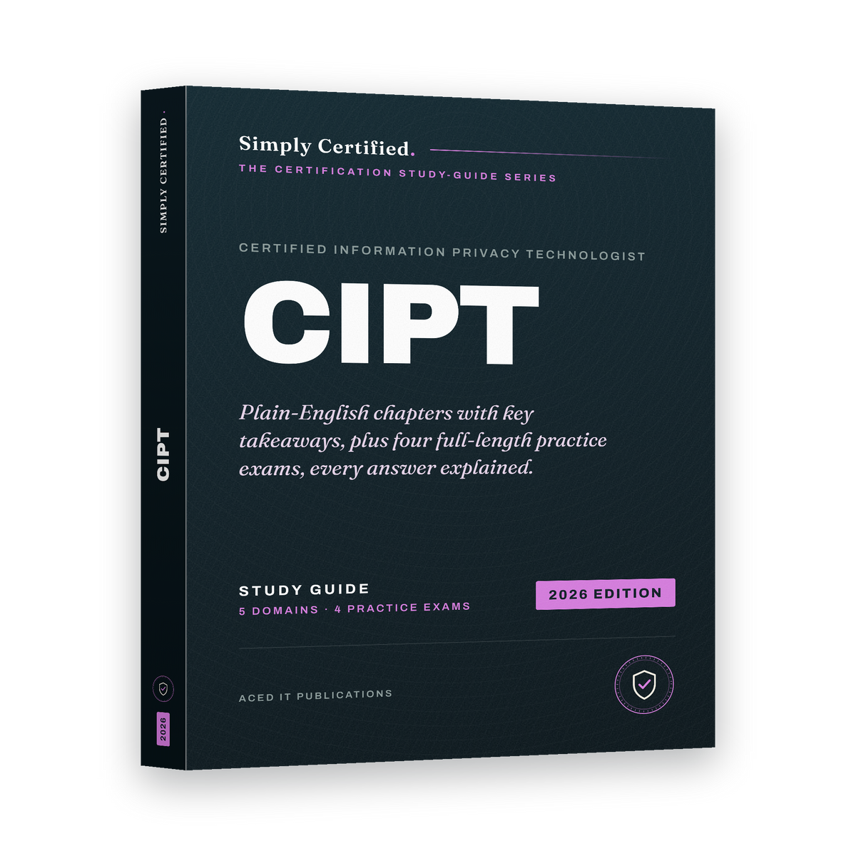 IAPP CIPT: Certified Information Privacy Technologist Study Guide