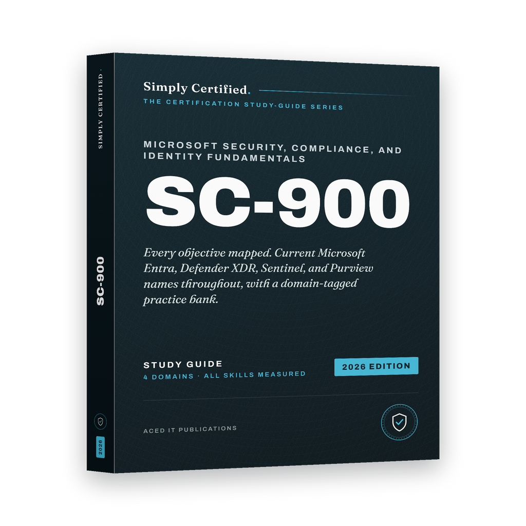 Microsoft SC-900: Simply Certified Study Guide