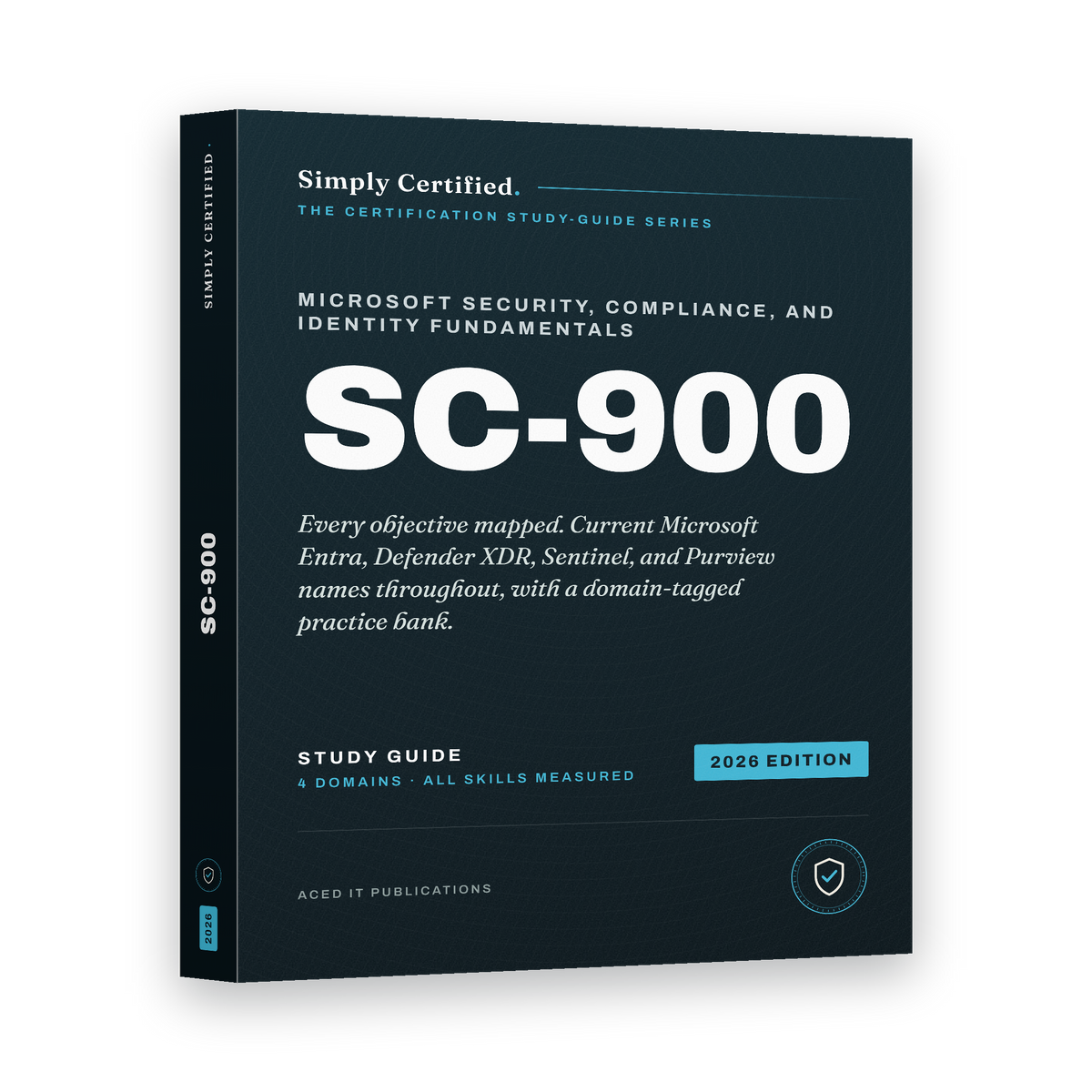 Microsoft SC-900: Simply Certified Study Guide