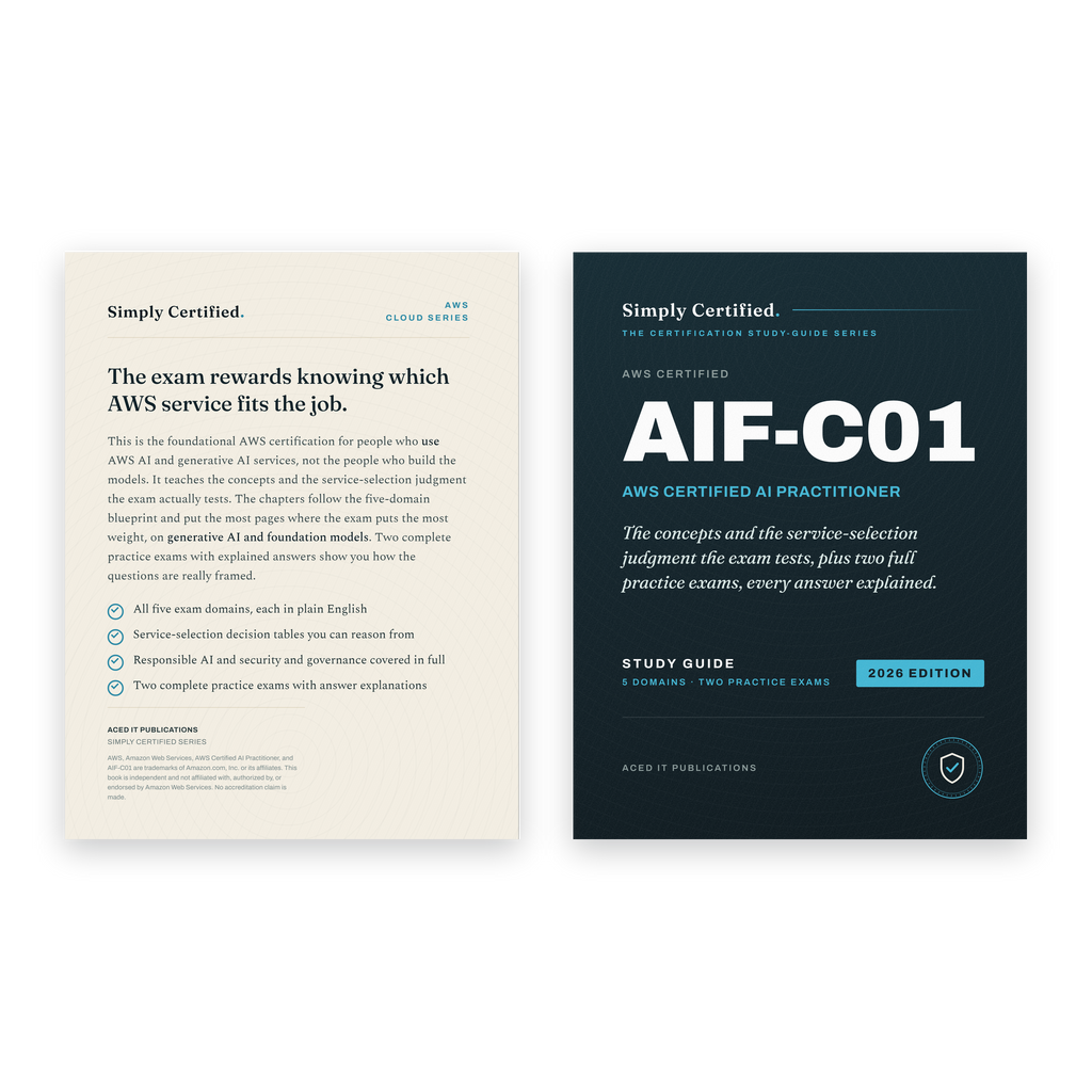 AWS AIF-C01: Certified AI Practitioner Study Guide