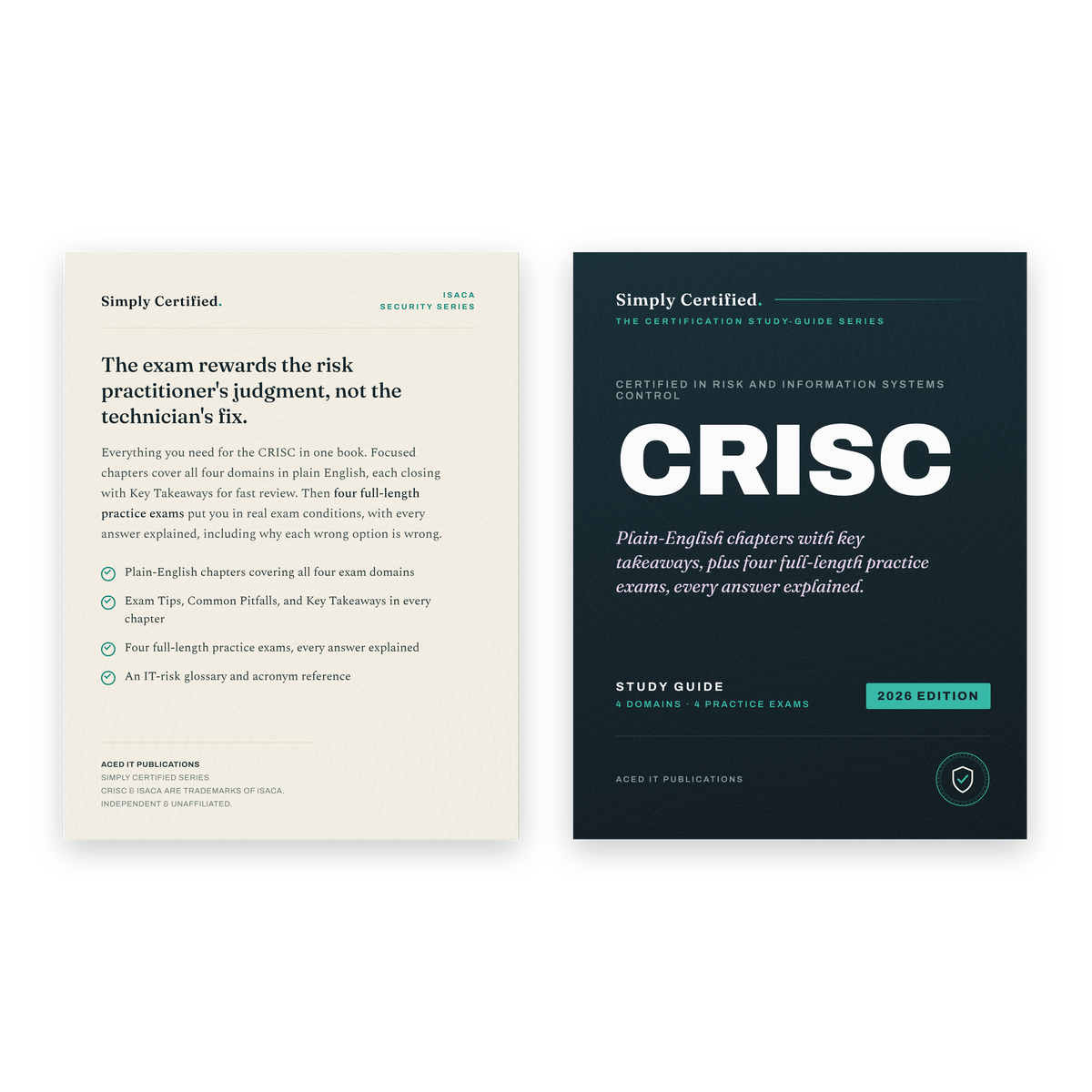 ISACA CRISC: Simply Certified Study Guide