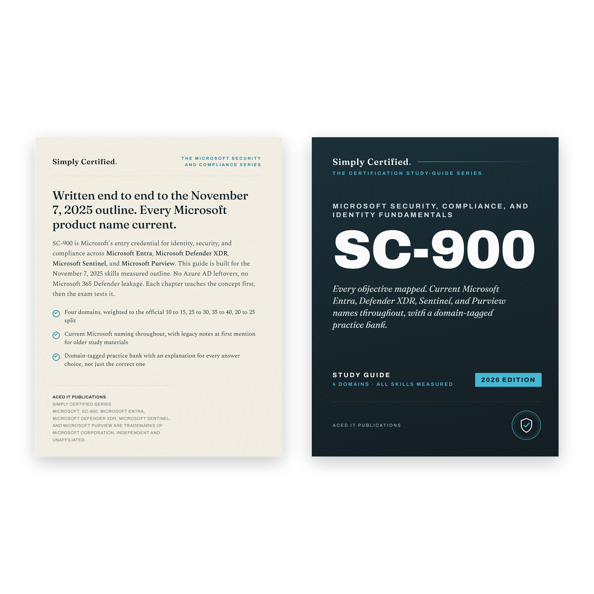 Microsoft SC-900: Simply Certified Study Guide