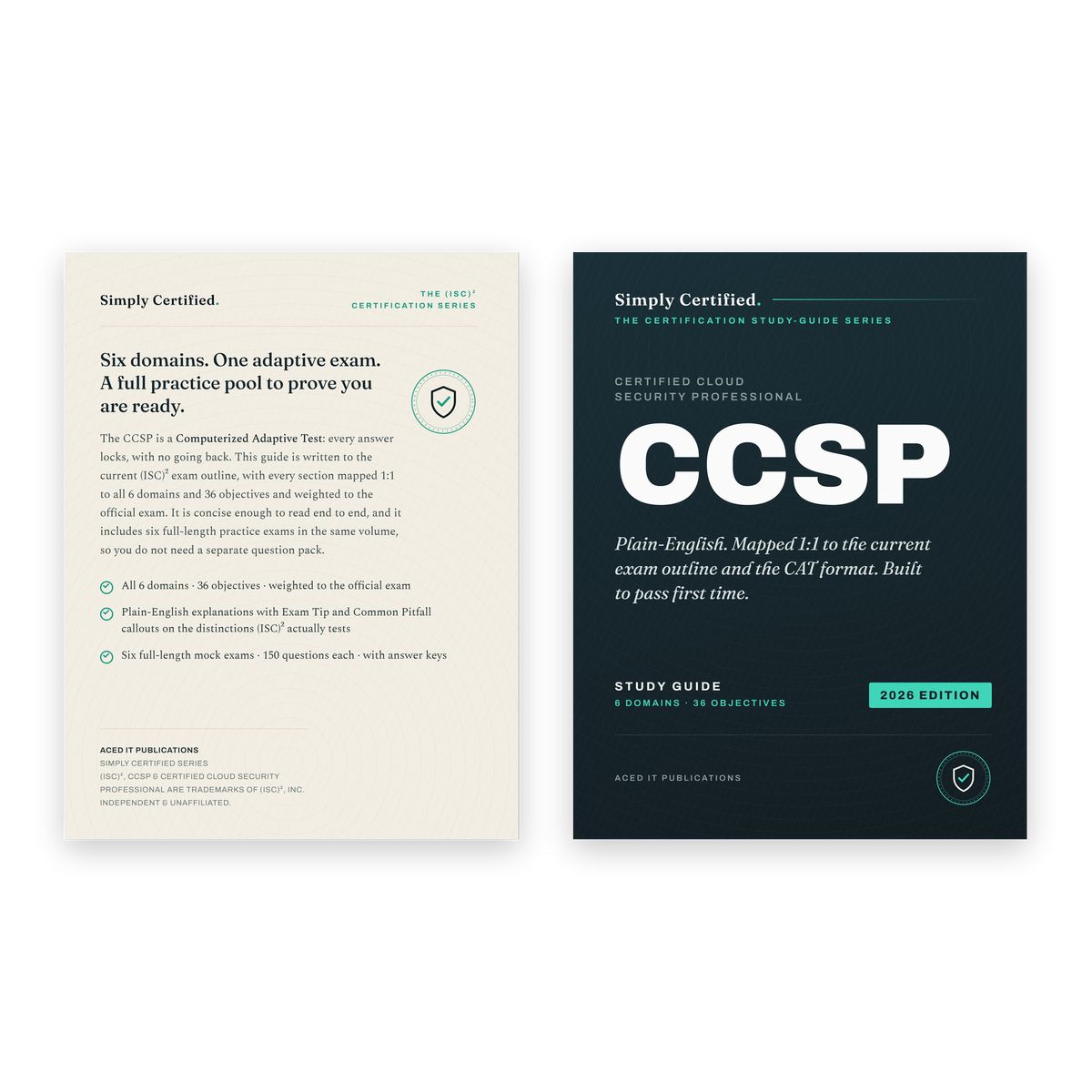 ISC2 CCSP: Simply Certified Study Guide