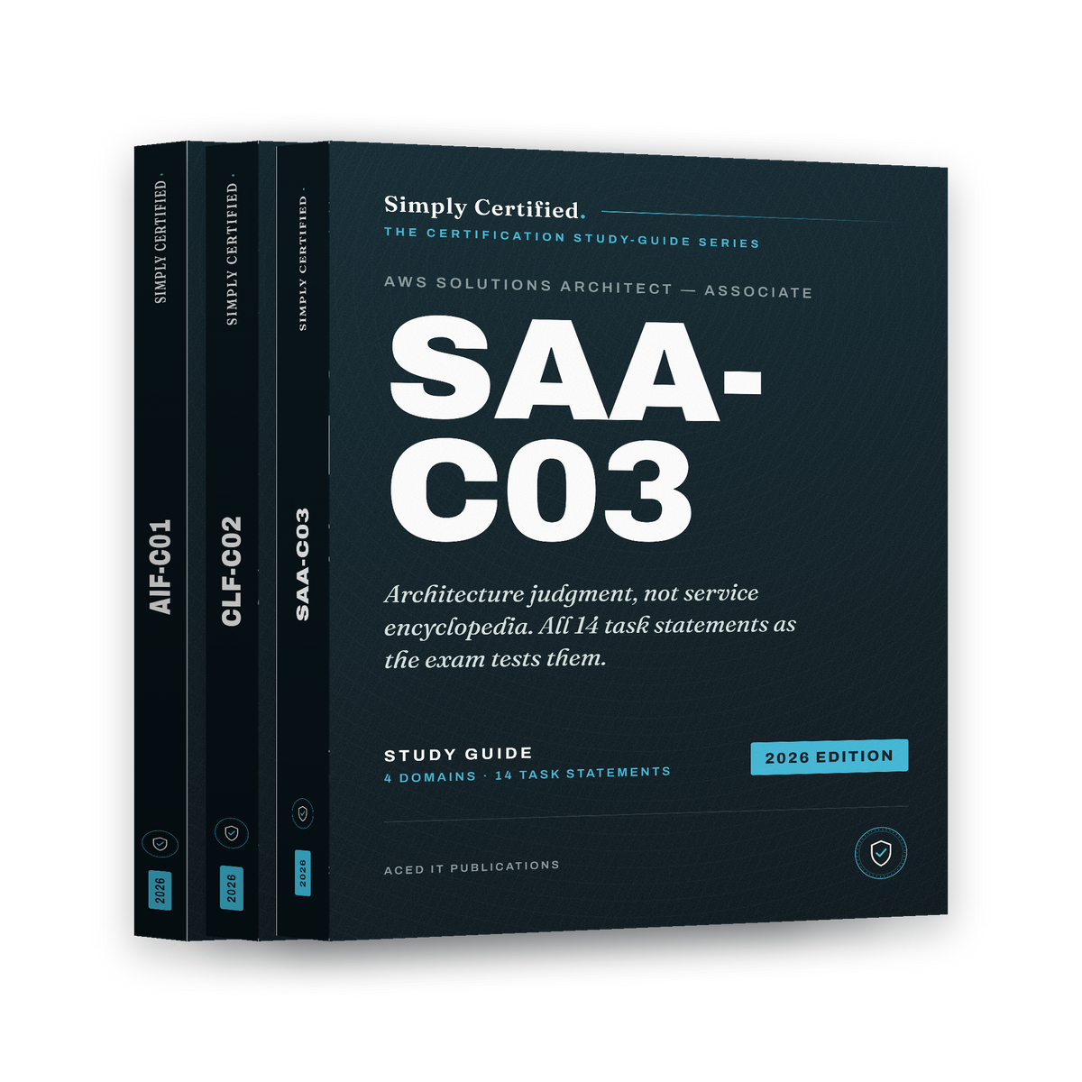 AWS SAA-C03: Certified Solutions Architect Associate Study Guide