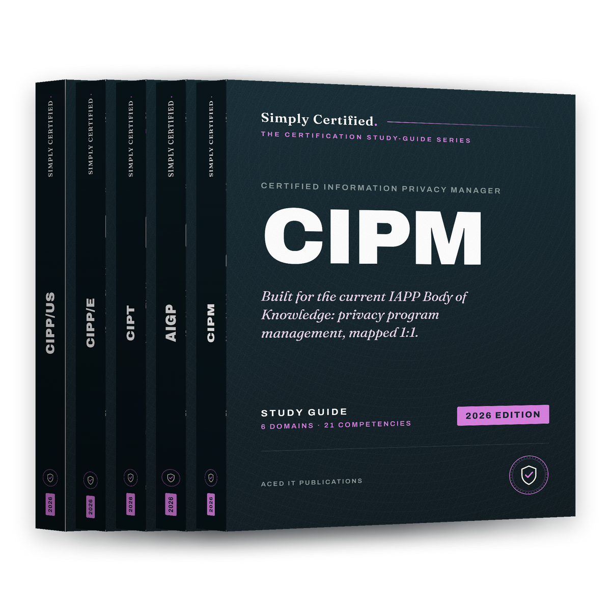 IAPP CIPM: Certified Information Privacy Manager Study Guide