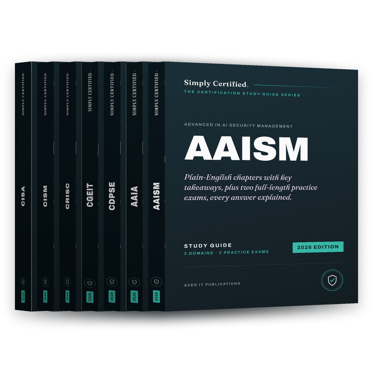 ISACA AAISM: Simply Certified Study Guide