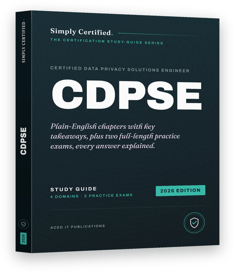 ISACA CDPSE study guide, 2026 edition