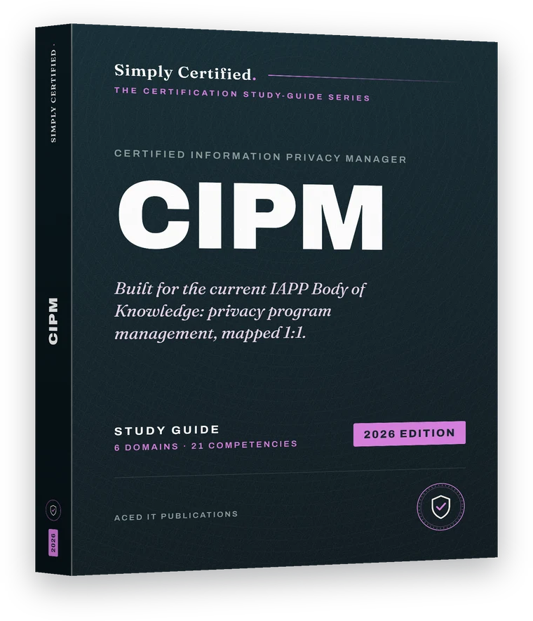 IAPP CIPM study guide, 2026 edition