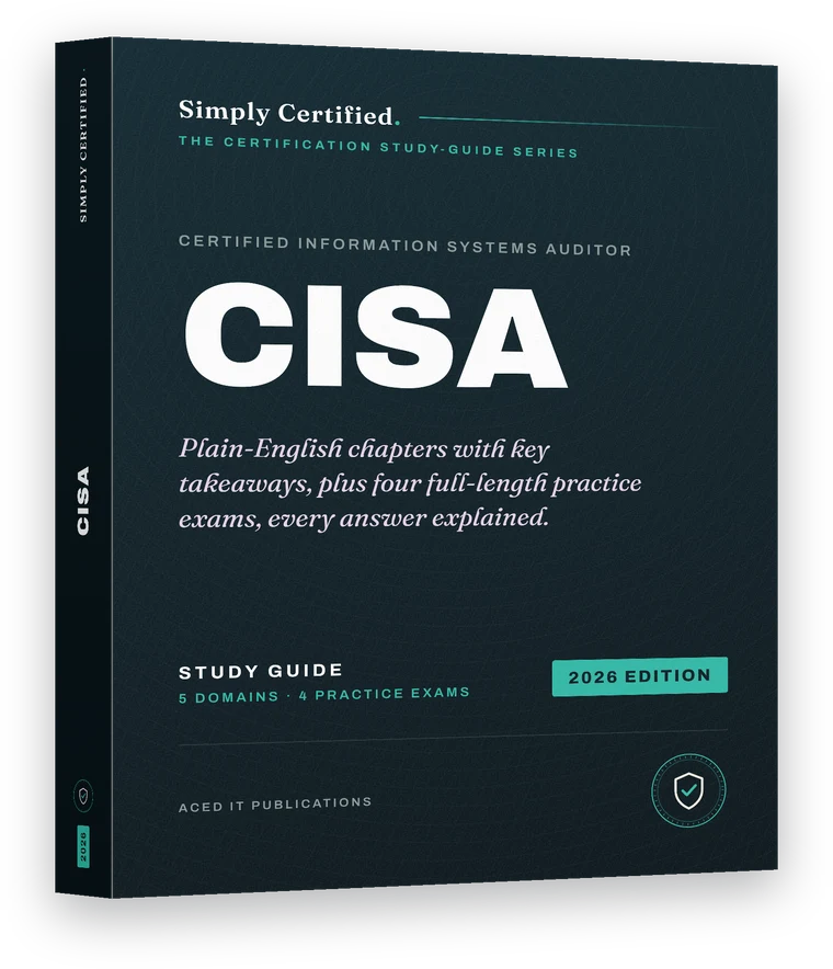 ISACA CISA study guide, 2026 edition