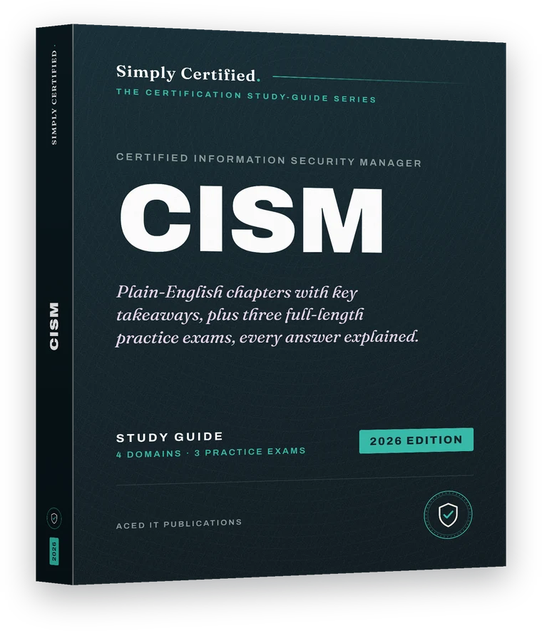 ISACA CISM study guide, 2026 edition